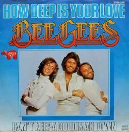 How Deep Is Your Love