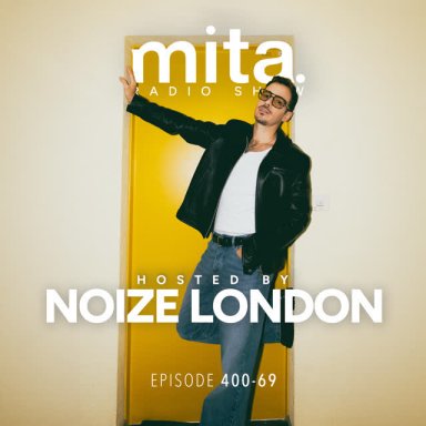 MITA - Music In The Air Radioshow 400-69 with FABIO NOIZE