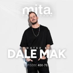 MITA - Music In The Air Radioshow 400-70 with DALE MAK