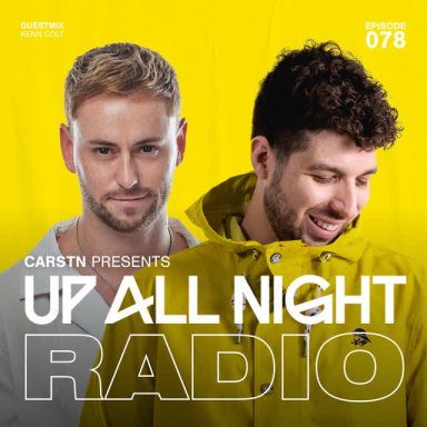 Up All Night Radio 075 with Kenn Colt