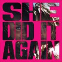 SHE DID IT AGAIN (feat. Zara Larsson)