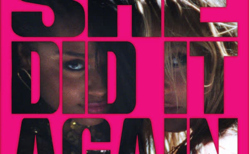 SHE DID IT AGAIN (feat. Zara Larsson)