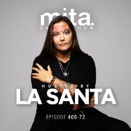 MITA - Music In The Air Radioshow 400-72 with LA SANTA