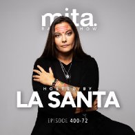 MITA - Music In The Air Radioshow 400-72 with LA SANTA