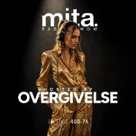 MITA - Music In The Air Radioshow 400-74 with OVERGIVELSE