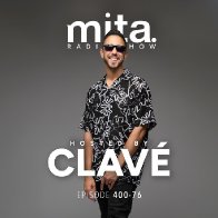 MITA - Music In The Air Radioshow 400O-76 with CLAV&Eacute;