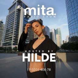 MITA - Music In The Air Radioshow 400-78 with HILDE