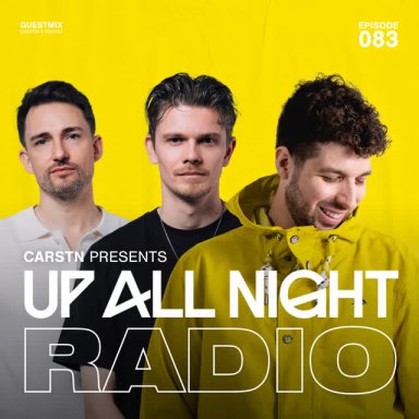 Up All Night Radio 083 with GAMPER & DADONI