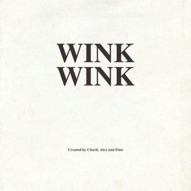 Wink Wink