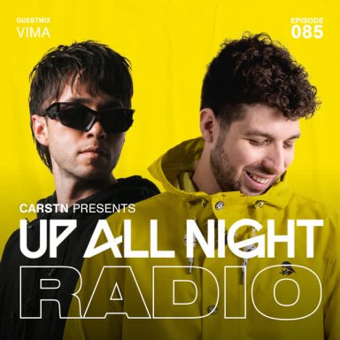 Up All Night Radio 085 with VIMA
