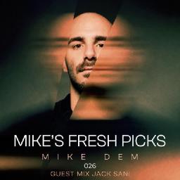 MIKE'S FRESH PICKS 026 with Jack Sani