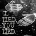 I Lied, You Lied