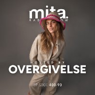 MITA - Music In The Air Radioshow 400-90 with OVERGIVELSE