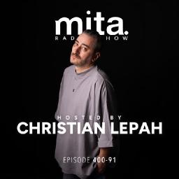 MITA - Music In The Air Radioshow 400-91 with CHRISTIAN LEPAH