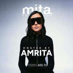 MITA - Music In The Air Radioshow 400-93 with AMRITA