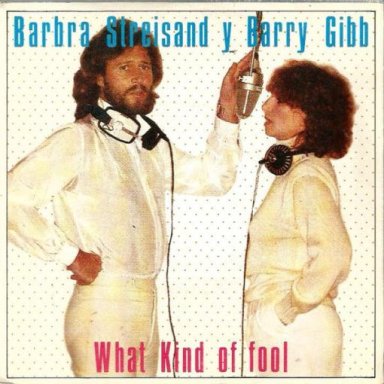 What Kind Of Fool (with Barry Gibb)