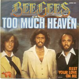 Too Much Heaven