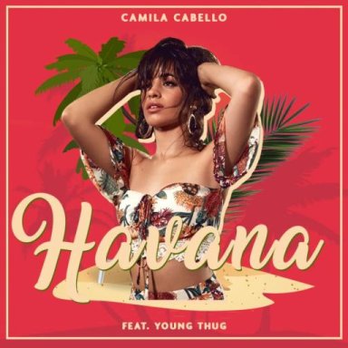 Havana (feat Young Thug)