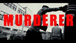 Murderer