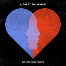 Hold Each Other (feat FUTURISTIC)