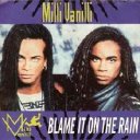 Blame It On The Rain