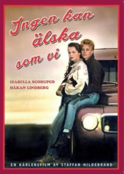 Inga Kan Älska Som Vi