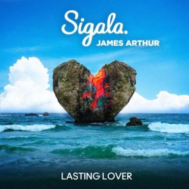 Lasting Lover (Feat. James Arthur)
