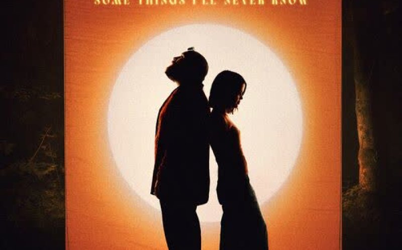 Some Things I'll Never Know (feat. Maren Morris)