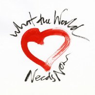 What The World Needs Now Is Love (feat Kathrine Jenkins)