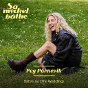 B&auml;ttre nu (The Wedding)