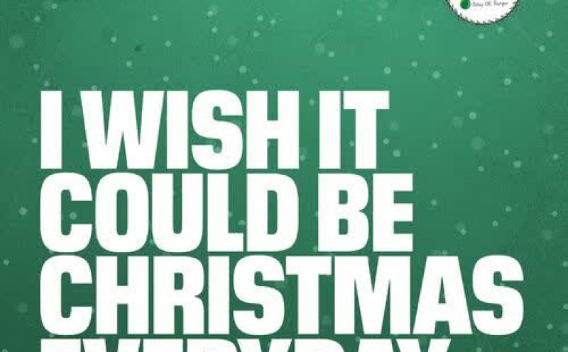 I Wish It Could Be Christmas Everyday