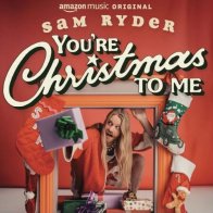 You&rsquo;re Christmas to Me