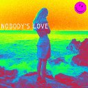 Nobody's Love