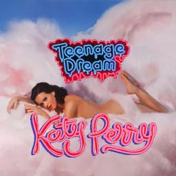 Teenage Dream