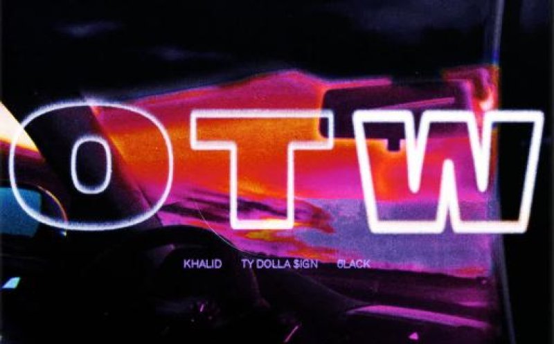 OTW (Feat. Ty Dolla $ign & 6Lack)