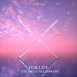 For Life (ft Zak Abel, Nile Rodgers)