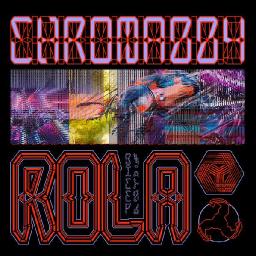 CHROMA 004 ROLA