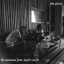 The Alcott (feat Taylor Swift)