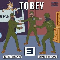 Tobey (feat Big Sean, Baby Tron)