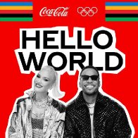 Hello World (Song of the Olympics™)