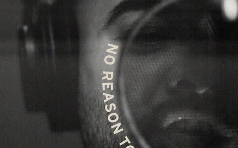 No Reason to Stay