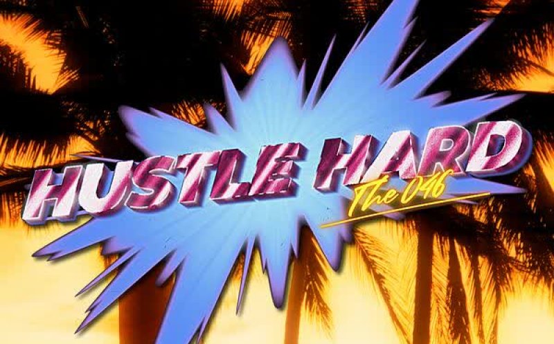 Hustle Hard