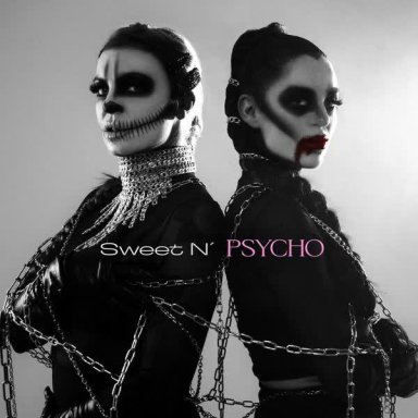 Sweet N&rsquo; Psycho
