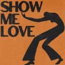 Show Me Love