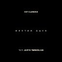 Better Days (Feat Justin Timberlake)