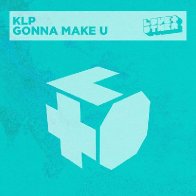 Gonna Make U