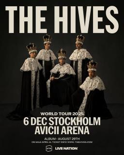 The Hives Forever Forever The Hives - World Tour 2025